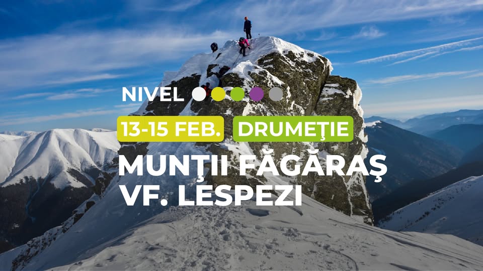 Drumeție intermediar-experimentat: Munții Făgăraș, Vf. Lespezi