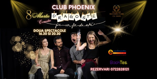 8 MARTIE: 🎭Comedia DRAGOSTE PE-UN FIR DE AȚĂ