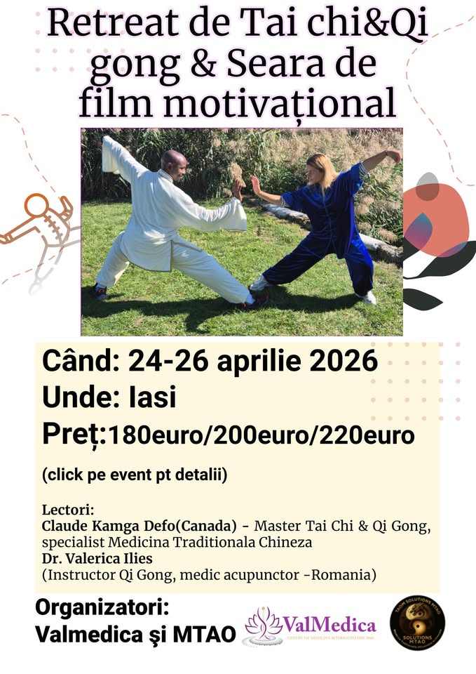 Retreat de Tai Chi&Qi Gong & Seara de film motivațional