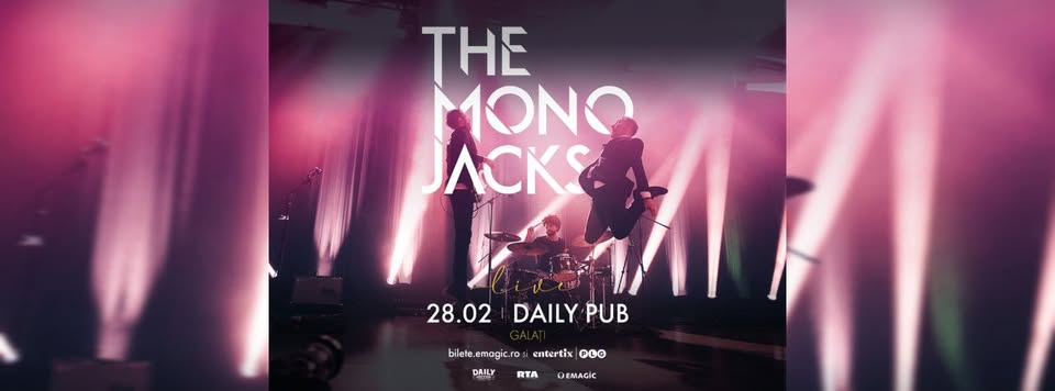 The Mono Jacks ● Daily Pub ● 28 februarie