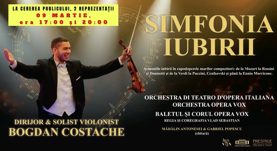 SIMFONIA IUBIRII // OPERA ROMANA TIMISOARA // 9 MARTIE ORA 17:00