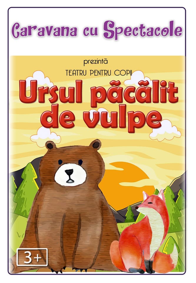 Ursul păcălit de vulpe – teatru pentru copii @ Restaurant Hanu’ lui Manuc
