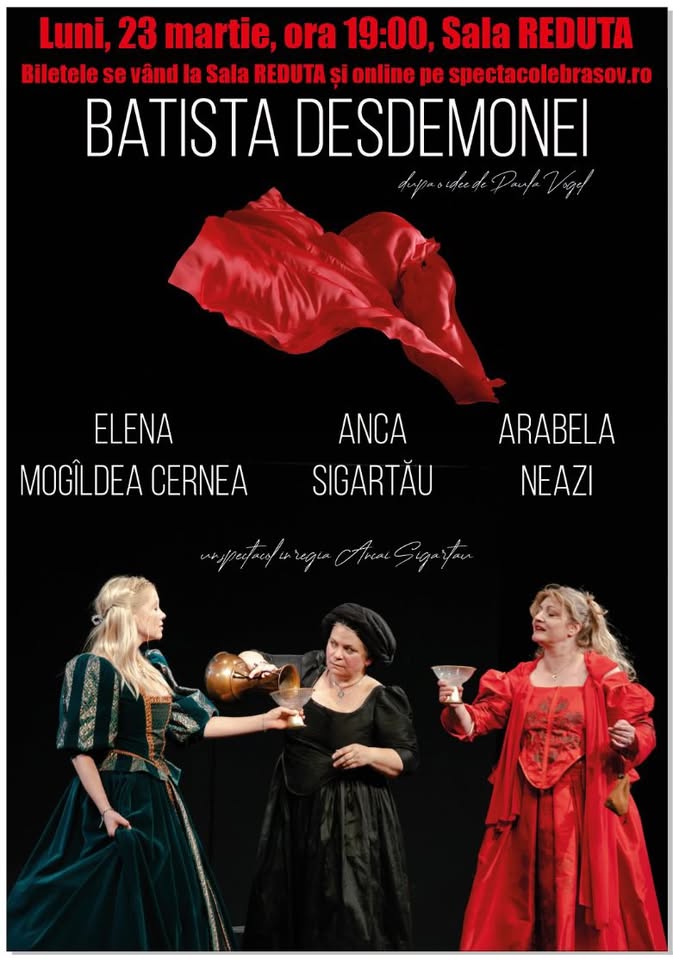 PREMIERA „BATISTA DESDEMONEI”-BRAȘOV