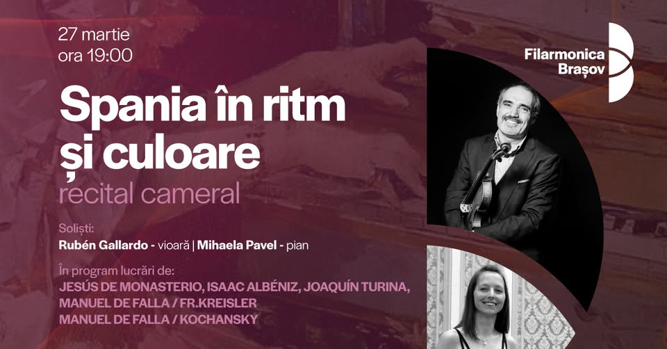 Recital de vioară și pian cu Rubén Gallardo și Mihaela Pavel