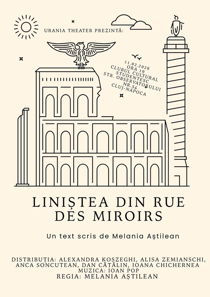 „Liniștea din Rue Des Miroirs” – Regia: Melania Aștilean
