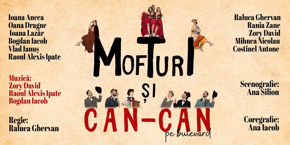 Mofturi și can-can pe bulevard