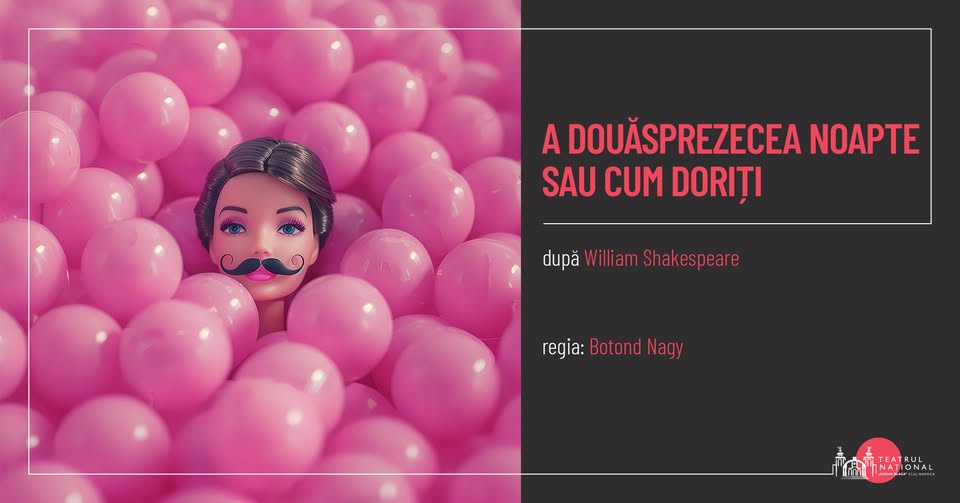 A DOUĂSPREZECEA NOAPTE SAU CUM DORIȚI
