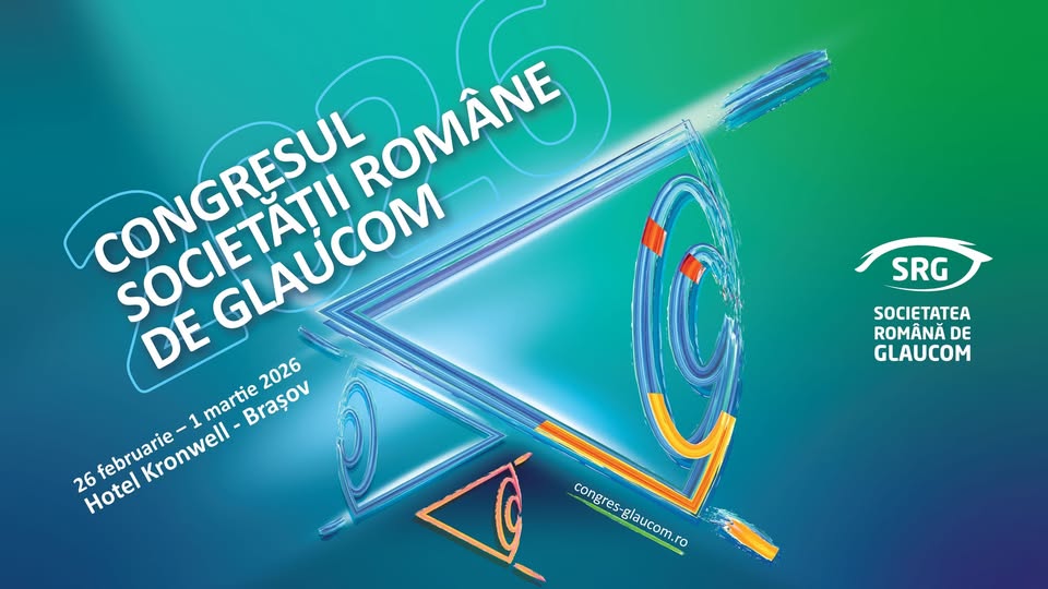 Congresul Societății Române de Glaucom, 26 februarie – 1 martie 2026