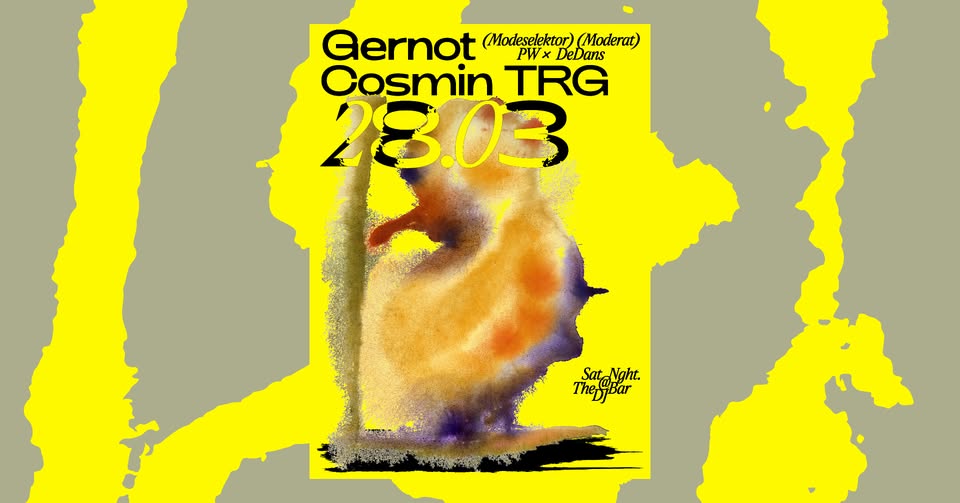 PW x DeDans • Gernot (Modeselektor, Moderat), Cosmin TRG