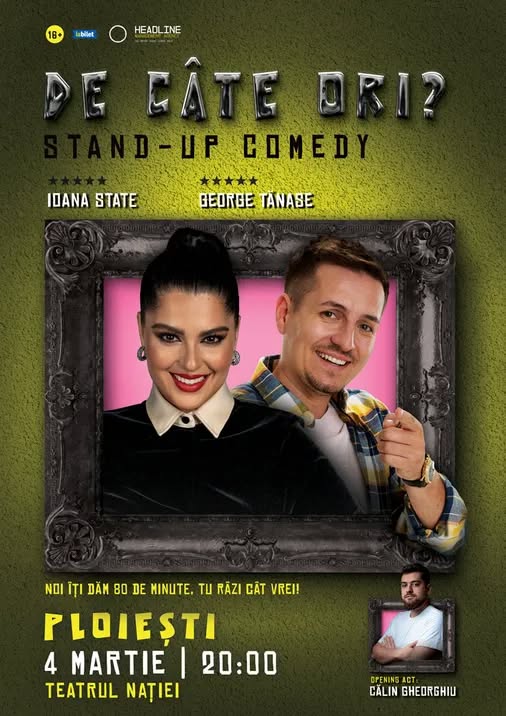 Stand-Up Comedy cu George Tănase și Ioana State – „De câte ori?”