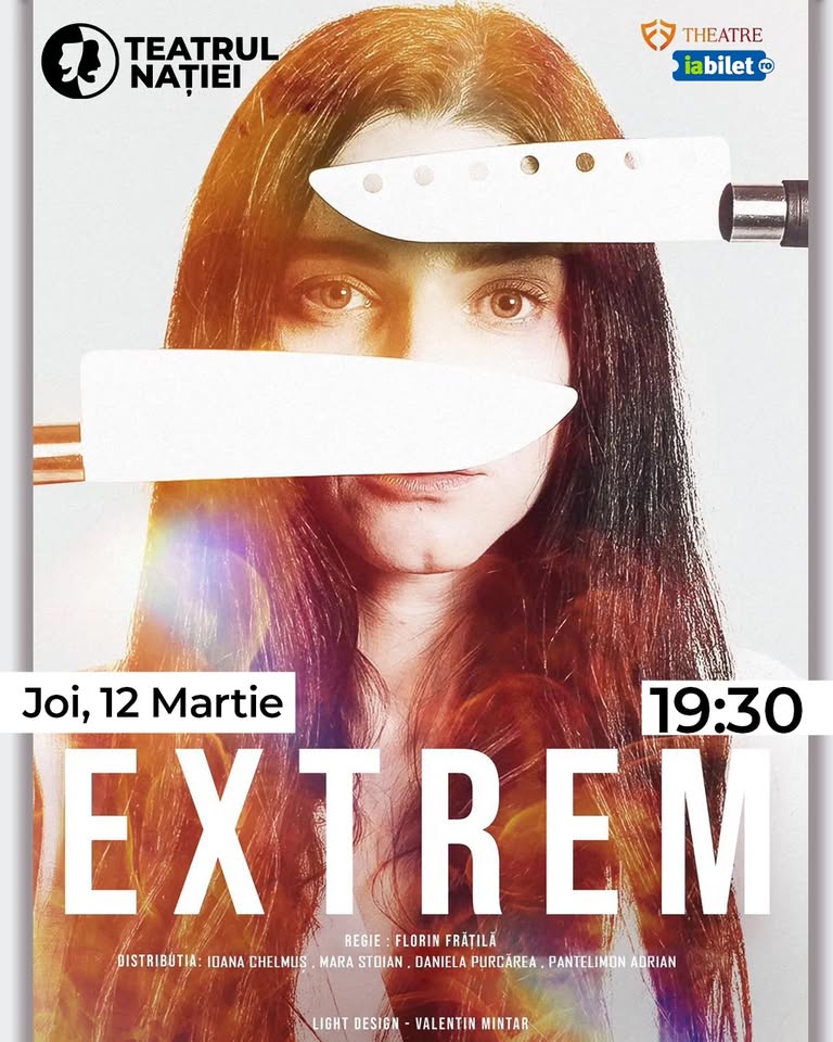 Teatru interactiv: Extrem — Teatrul Nației