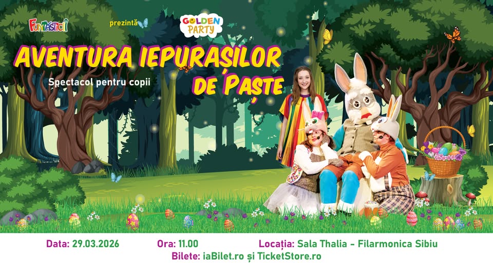 Aventura Iepurașilor de Paște – Sibiu