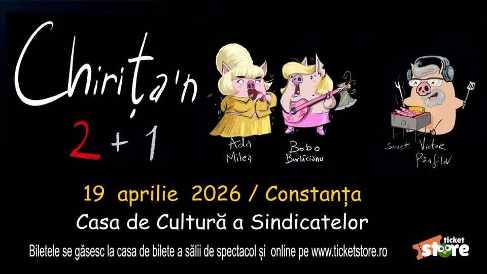 ADA MILEA & BOBO BURLĂCIANU – Chirița’n 2+1 – Constanta