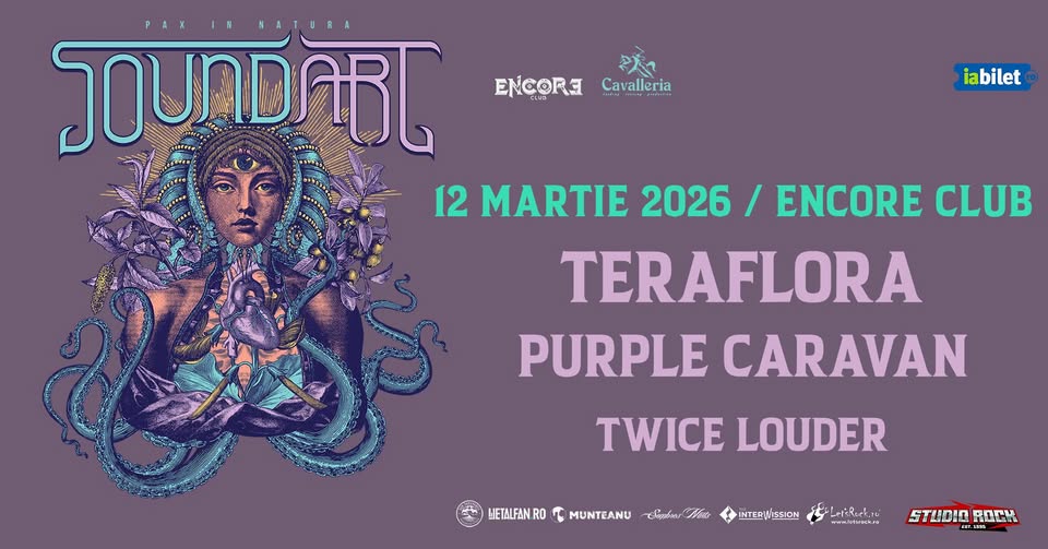 SoundArt Festival 2026 Warm-up: Teraflora (BG) x Purple Caravan (RO) x Twice Louder (RO)
