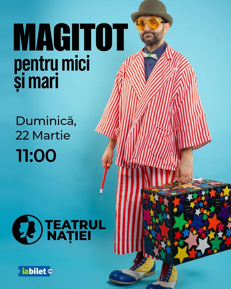 Spectacol de magie pentru copii: MAGITOT — Teatrul Nației