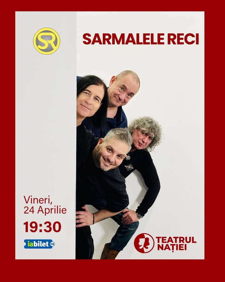Concert Sarmalele Reci — Teatrul Nației