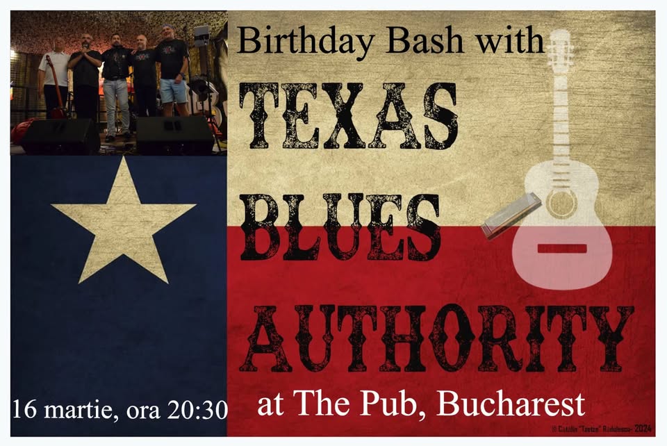 Birthday Bash with Texas Blues Authority @The Pub Universitatii