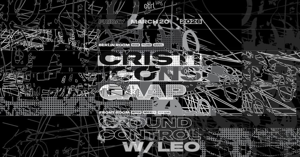 Cristi Cons, GAAP, Ground Control w/ Leo