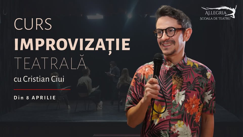 CURS DE IMPROVIZAȚIE TEATRALĂ