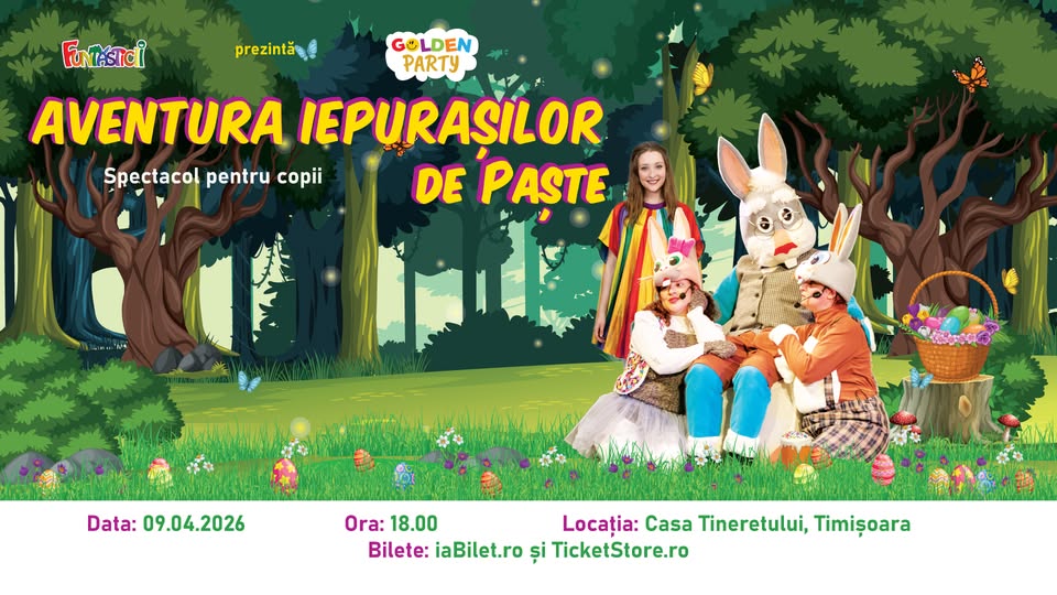 Aventura Iepurașilor de Paște – Timisoara