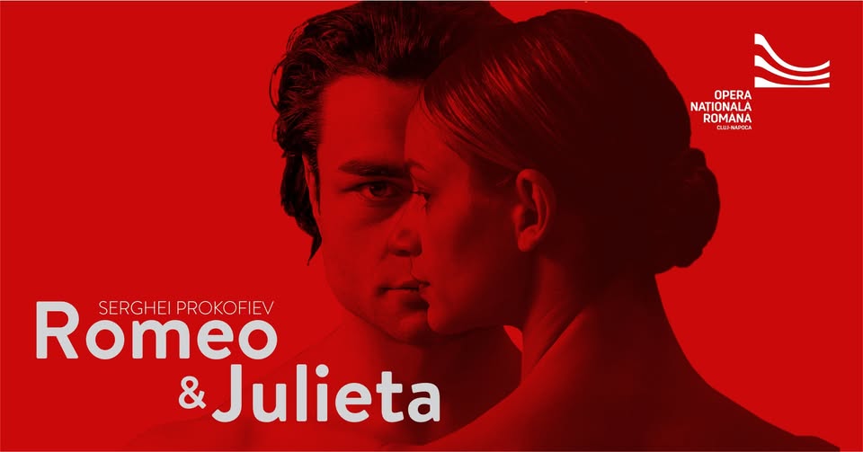 Bilete epuizate: ROMEO ȘI JULIETA | Serghei Prokofiev