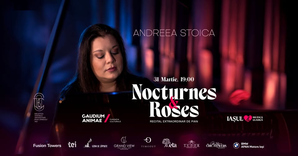Nocturnes & Roses. Recital extraordinar de pian Andreea Stoica