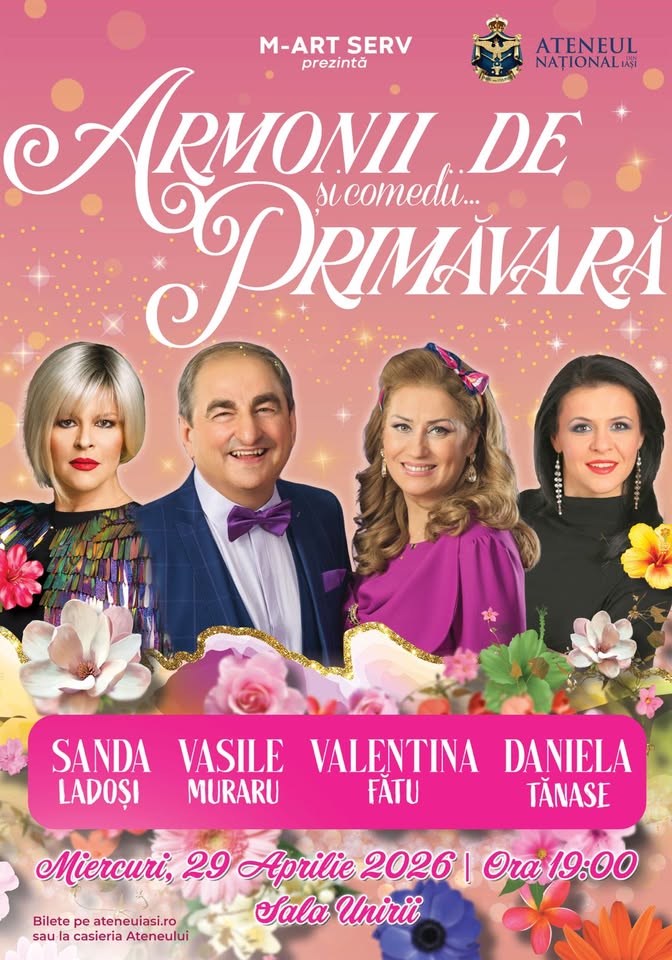 Armonii și comedii… de primăvară | cu Vasile Muraru, Sanda Ladoși și Daniela Tănase