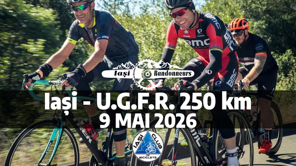 Iași – Ultra Gran Fondo România 250 km