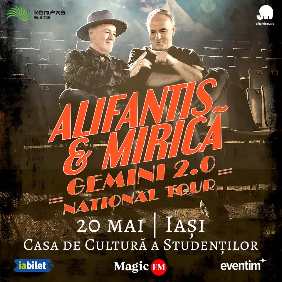 Alifantis & Mirică prezintă „GEMINI 2.0” – turneul național ajunge la Iași