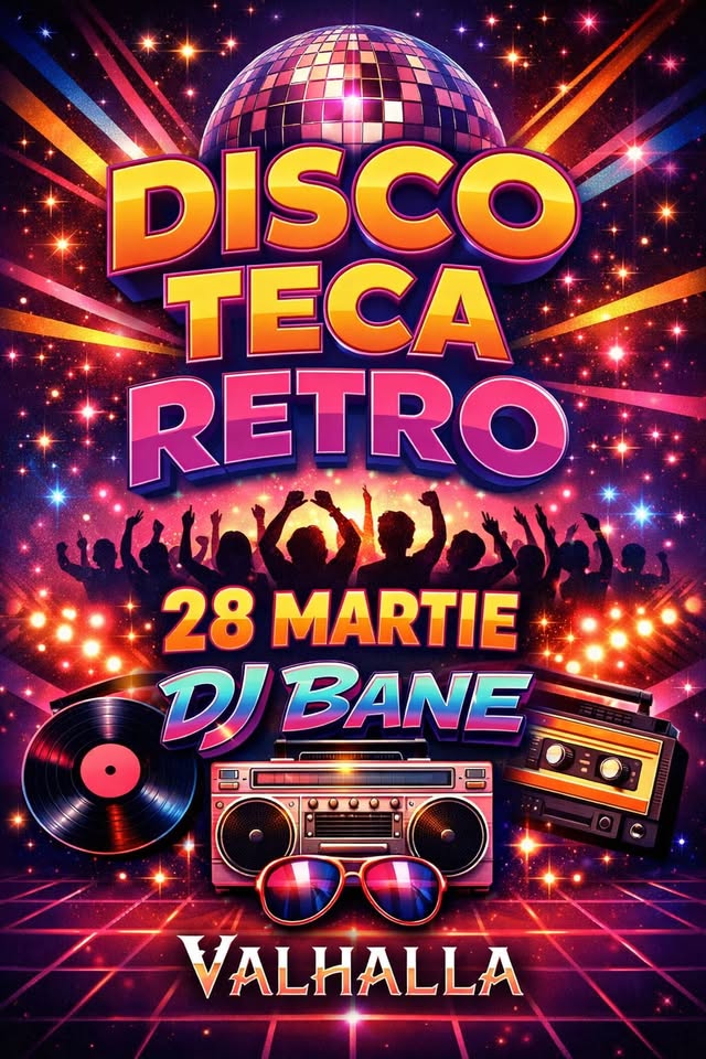 DISCOTECA RETRO – O noapte ca în vremurile bune!