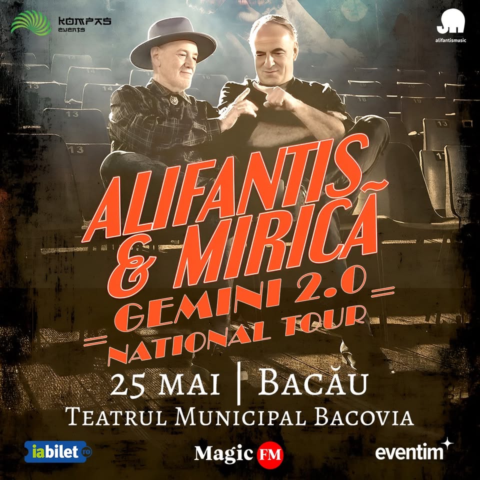 Alifantis & Mirică prezintă „GEMINI 2.0” – turneul național ajunge la Bacău