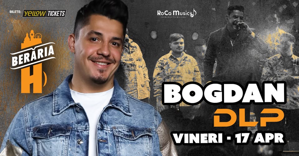 Bogdan de la Ploiești LIVE @ Berăria H pe 17 aprilie