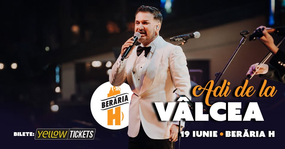 Adi de la Vâlcea în concert la Berăria H pe 19 iunie