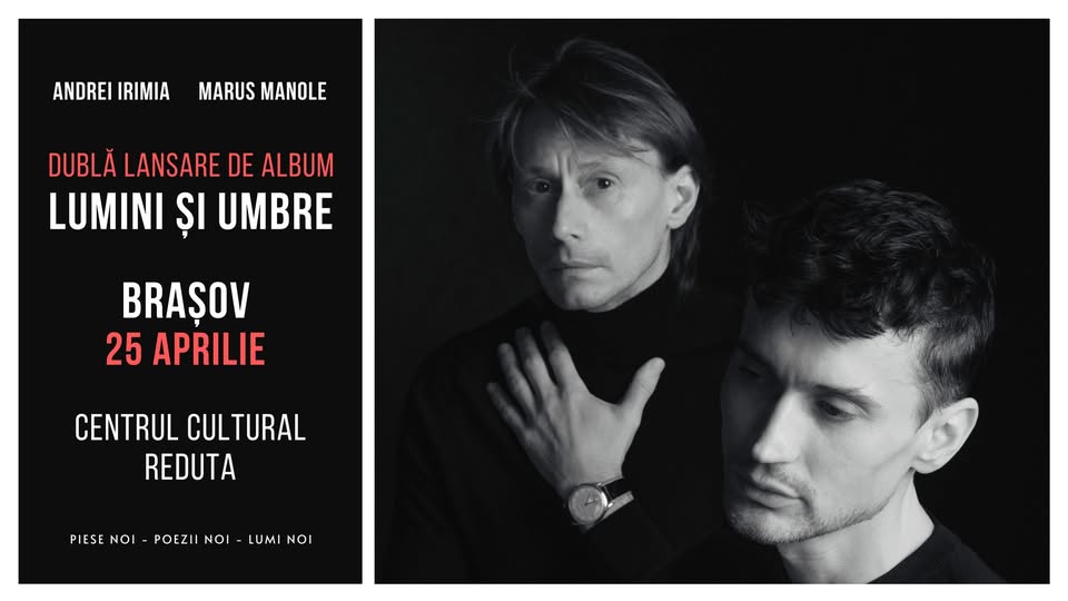 Andrei Irimia x Marius Manole – Dublă lansare de album | Lumini și Umbre – Brasov