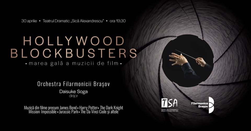HOLLYWOOD BLOCKBUSTERS: Marea gală a muzicii de film | Dirijor: Daisuke Soga