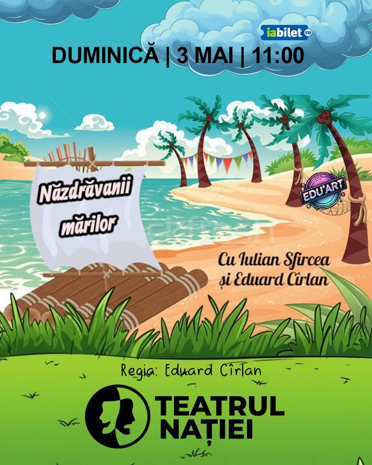 Năzdrăvanii mărilor: teatru pentru copii — Teatrul Nației
