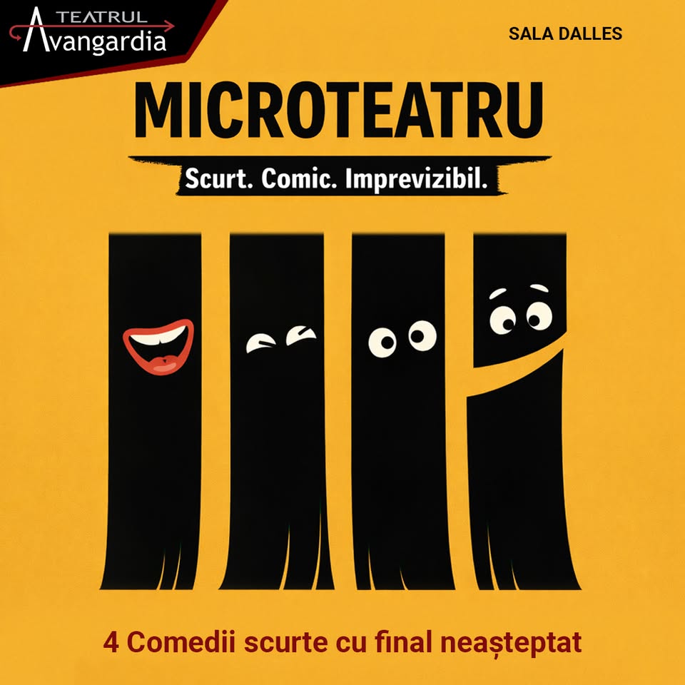 MICROTEATRU – Scurt.Comic.Imprevizibil