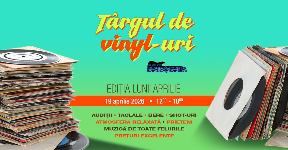Târgul de vinyl-uri la RocknRolla • ediția lunii aprilie