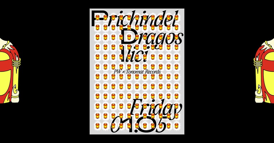 PW x Tonomat Records • Dragoș Ilici, Prichindel