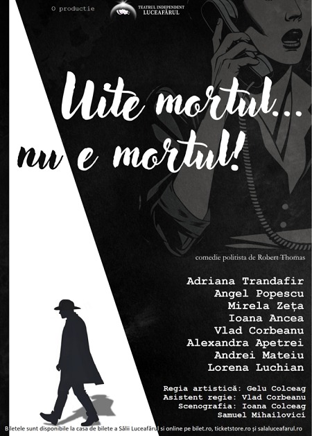 Uite mortul, nu e mortul