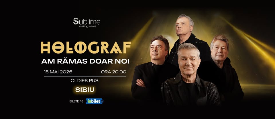 Holograf @ Sibiu – “Am ramas doar noi”