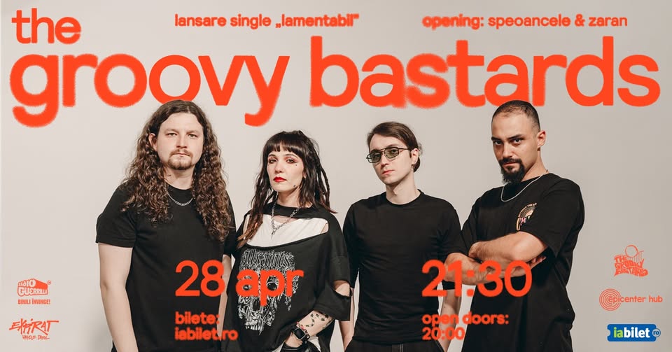 The Groovy Bastards • Lansare single “Lamentabil” • Expirat • 28.04
