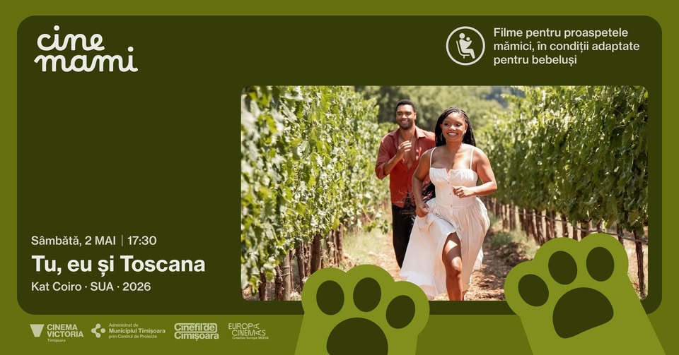 TU, EU ȘI TOSCANA la CineMami