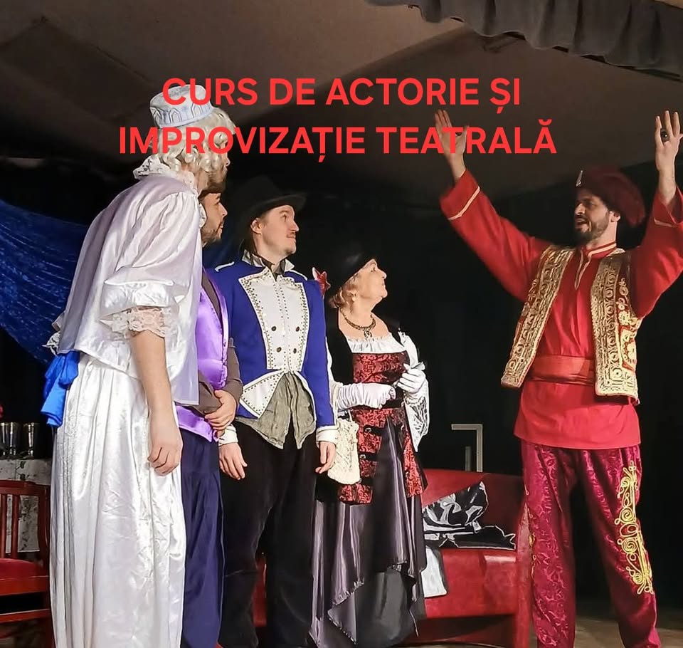 CURS DE ACTORIE ȘI IMPROVIZAȚIE TEATRALĂ