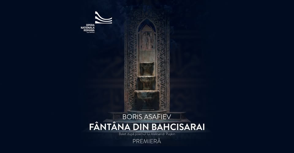 Premieră: FÂNTÂNA DIN BAHCISARAI | Boris Asafiev