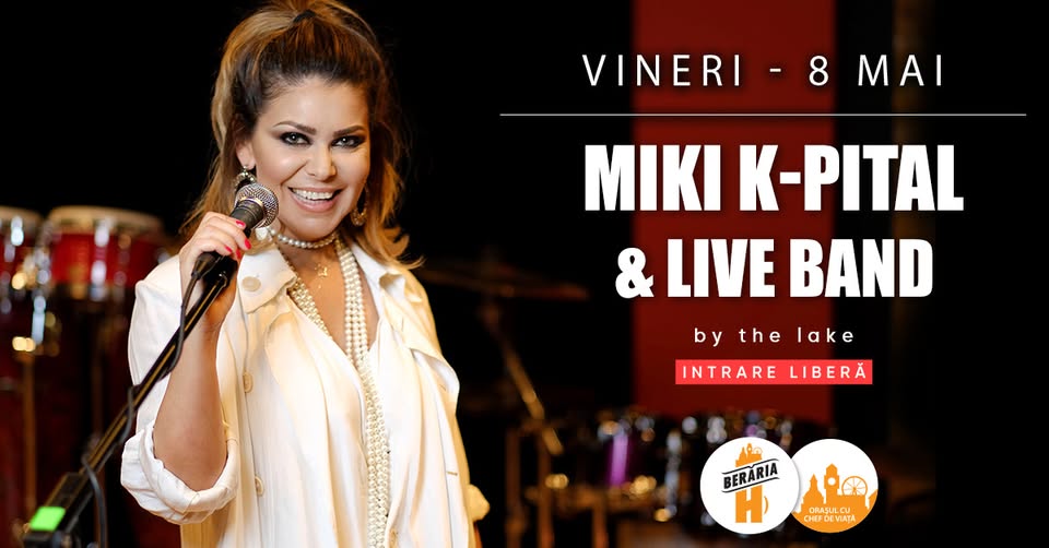 Miki K-Pital & Live Band în concert #PeTerasă | 8 mai