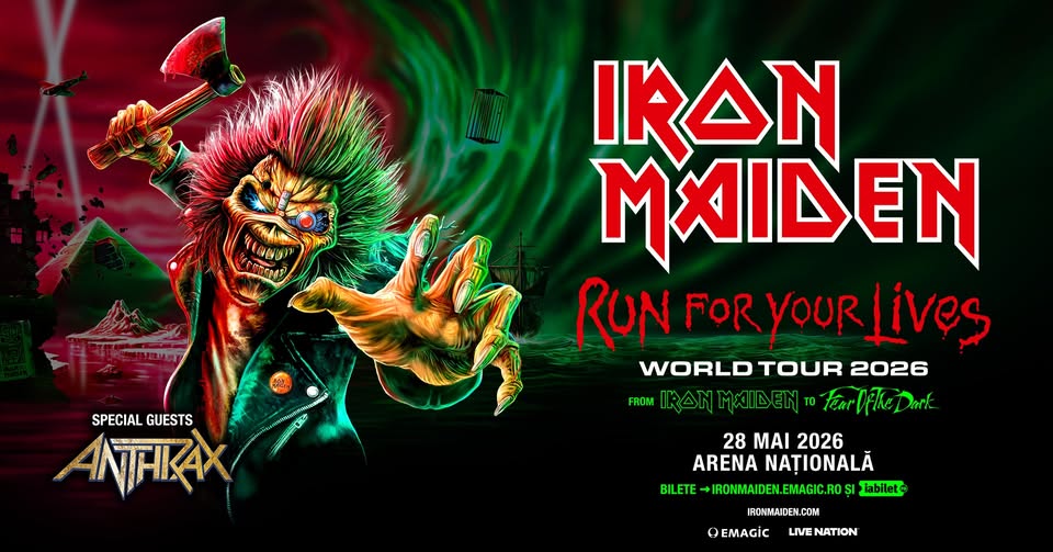 IRON MAIDEN – RUN FOR YOUR LIVES World Tour la București [Opening act: Anthrax]