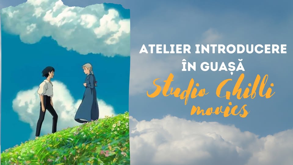 Atelier Pictură în Guașă – Studio Ghibli Movies