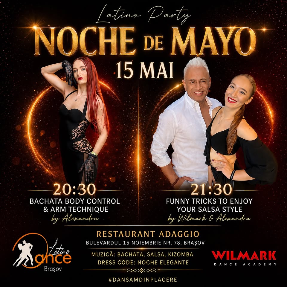 🔥 Latino Party • Noche de Mayo cu Wilmark & Alexandra 🔥