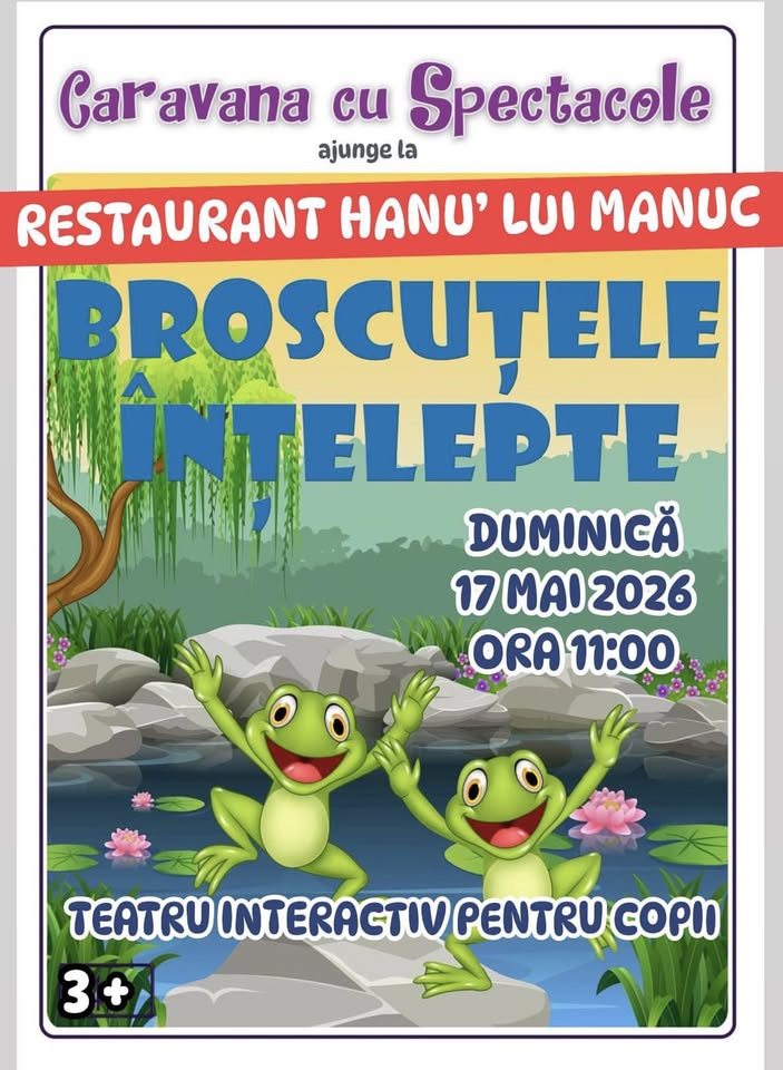 Broscuțele Înțelepte – teatru interactiv pentru copii @ Restaurant Hanu’ lui Manuc – Centrul Vechi